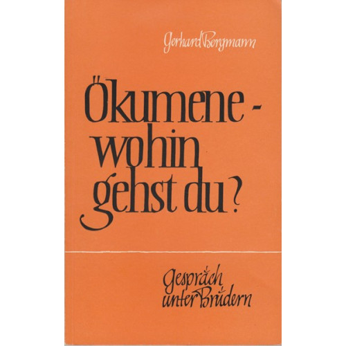 Ökumene – wohin gehst du? (14s)