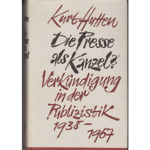 Die Presse als Kanzel? (177j)