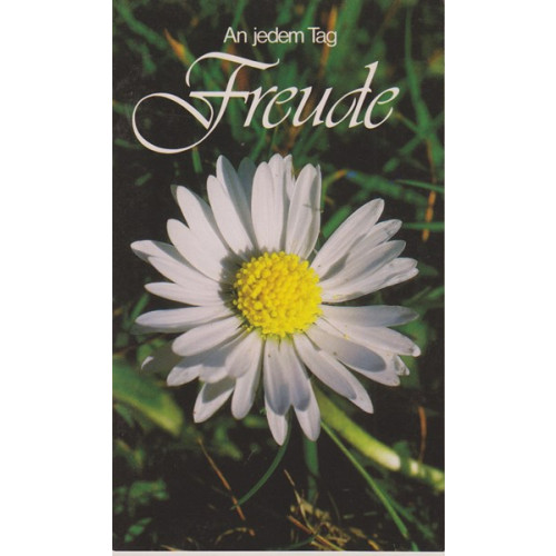 An jedem Tag – Freude   (192g)