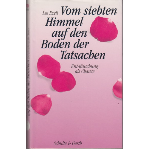 Vom siebten Himmel auf den Boden der Tatsachen (21j)