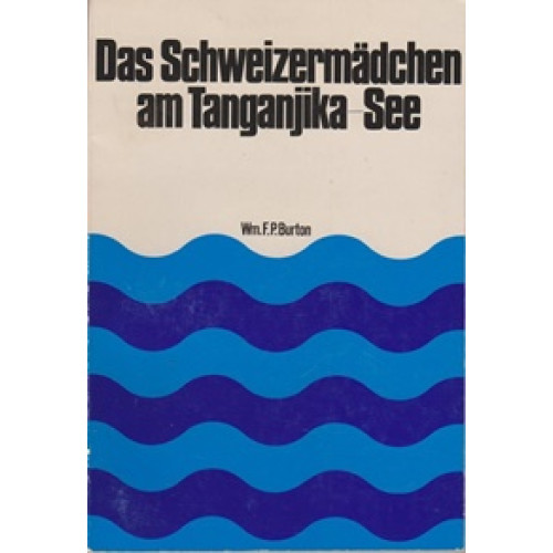 Das Schweizermädchen am Tanganjika-See (262o)