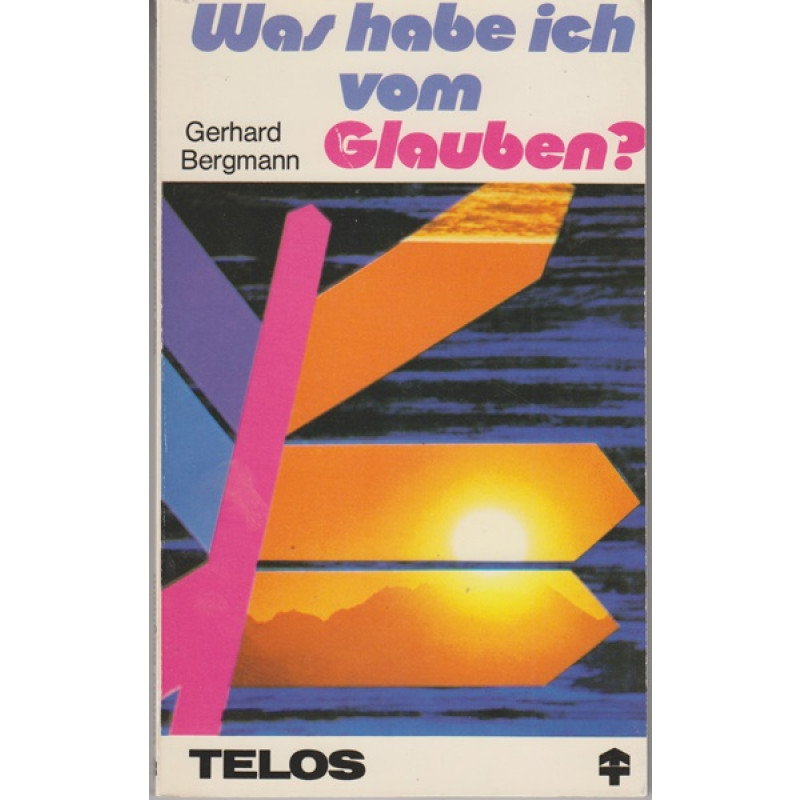 Was habe ich vom Glauben? (48j)