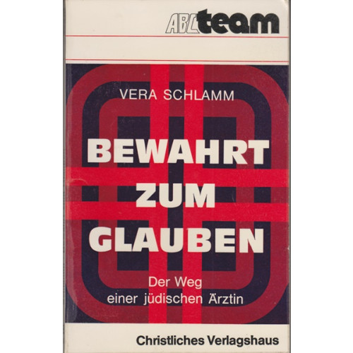 Bewahrt zum Glauben (65j)