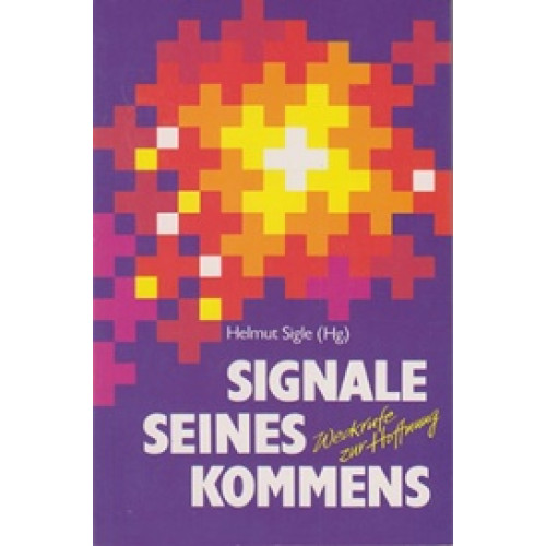 Signale seines Kommens (802)