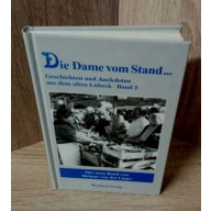 Helmut von der Lippe.Die Dame vom Stand.Hardcover