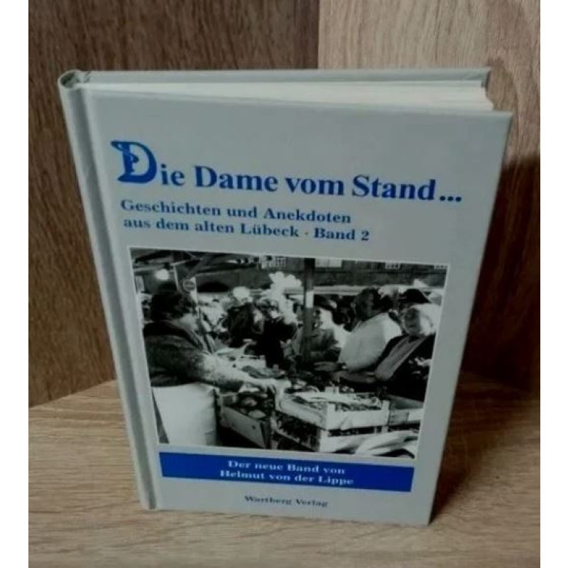 Helmut von der Lippe.Die Dame vom Stand.Hardcover