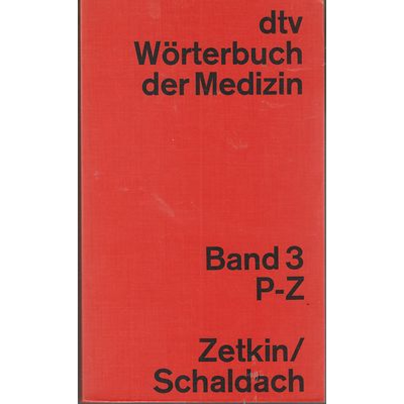 Wörterbuch der Medizin  Band 3 (261y)