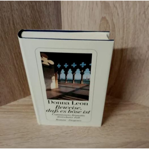 Donna Leon-Beweise, dass es böse ist – Diogenes-Hardcover.