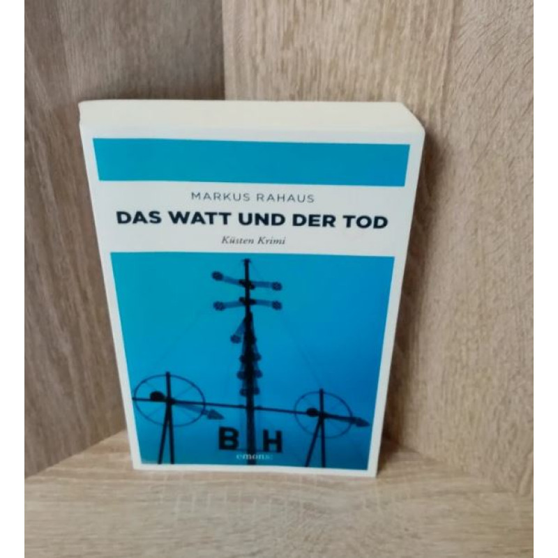 Rahaus, Markus-Das Watt und der Tod.