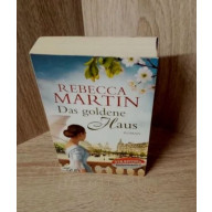 Das goldene Haus von Rebecca Martin (2016, Taschenbuch)