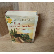 Juliet Hall-Ein verzauberter Sommer-, Hardcover-OVP