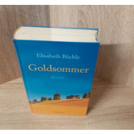 Elisabeth Büchle-Goldsommer – Roman. OVP- Hardcover.