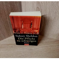 Sidney Sheldon- Die Pflicht zu schweigen – Roman.TB