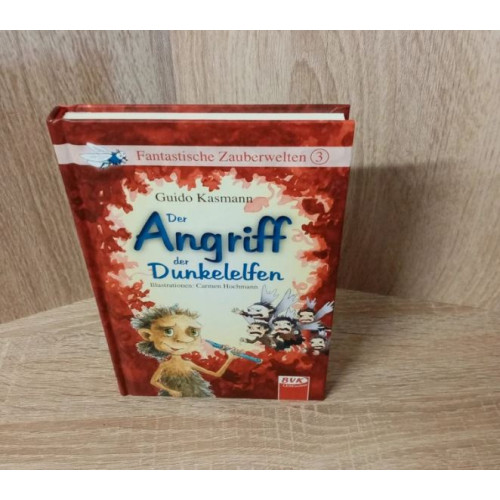 Kasmann, Guido-Der Angriff der Dunkelelfen.  Hardcover-