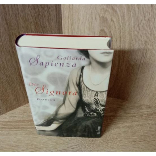 Goliarda Sapienza-Die Signora – Roman. Hardcover