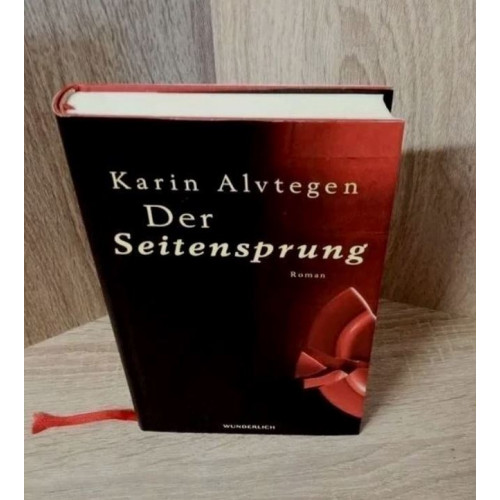 Karin Alvtegen-Der Seitensprung. Roman Hardcover-