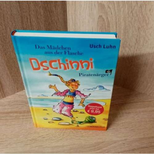 Usch Luhn-Dschinni, das Mädchen aus der Flasche/Piratenärger. Hardcover.