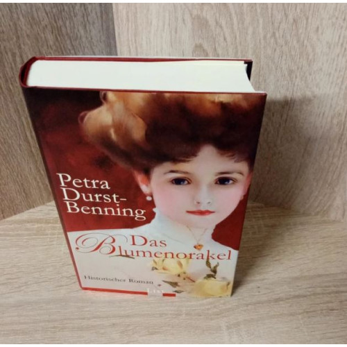 Petra Durst-Benning-Das Blumenorakel. Hardcover-