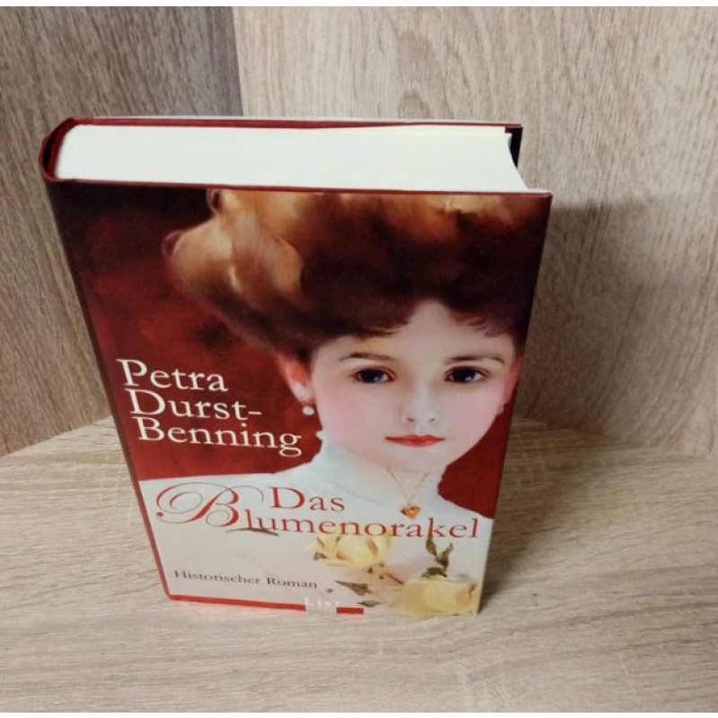 Petra Durst-Benning-Das Blumenorakel. Hardcover-