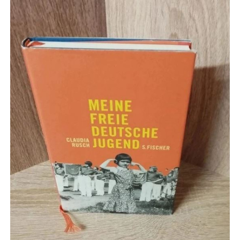 Claudia Rusch-Meine freie deutsche Jugend.Hardcover