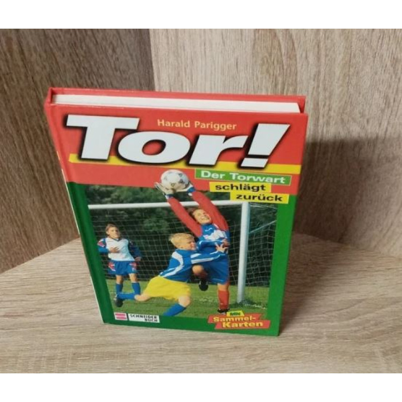 Harald Parigger-Tor! / Der Torwart schlägt zurück. Hardcover-Schneiderbuch.Mit Sammel-Karten. 
