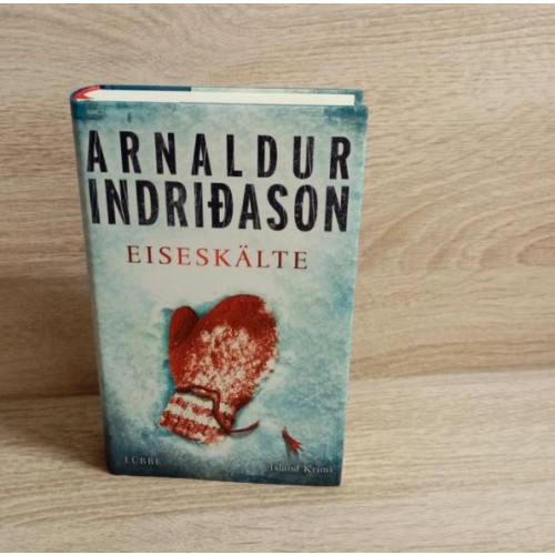 Arnaldur Indriðason-Eiseskälte – Island-Krimi-Hardcover.