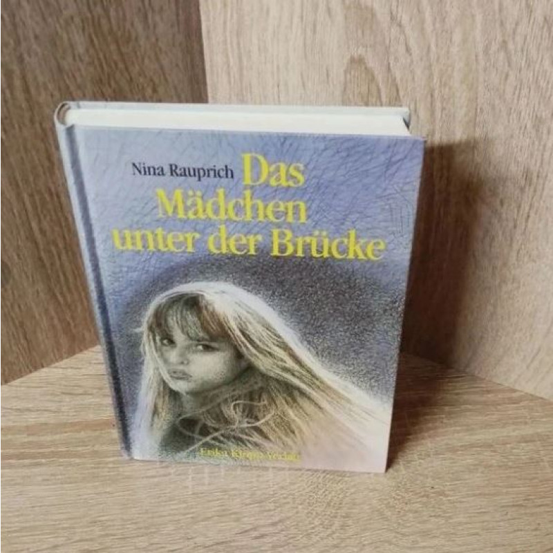 Nina Rauprich-Das Mädchen unter der Brücke.HC