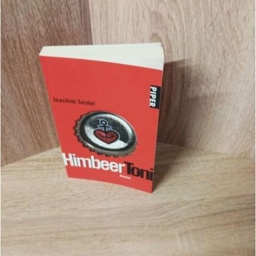 Joachim Seidel-HimbeerToni – Roman