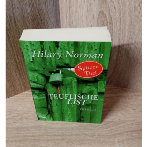 Hilary Norman-Teuflische List – Thriller.