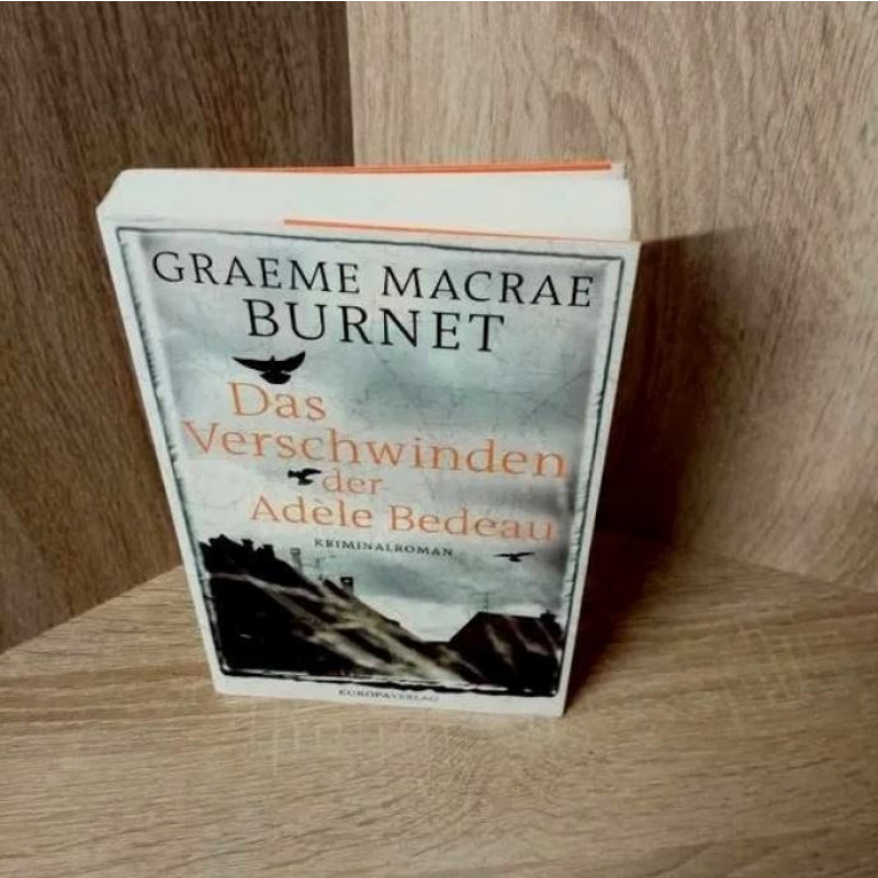 Das Verschwinden der Adèle Bedeau von Graeme Macrae Burnet