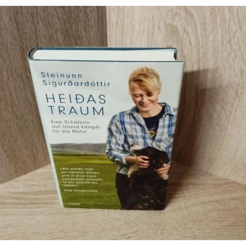 Steinunn Sigurðardóttir.Heidas Traum – Eine Schäferin auf Island . Hardcover