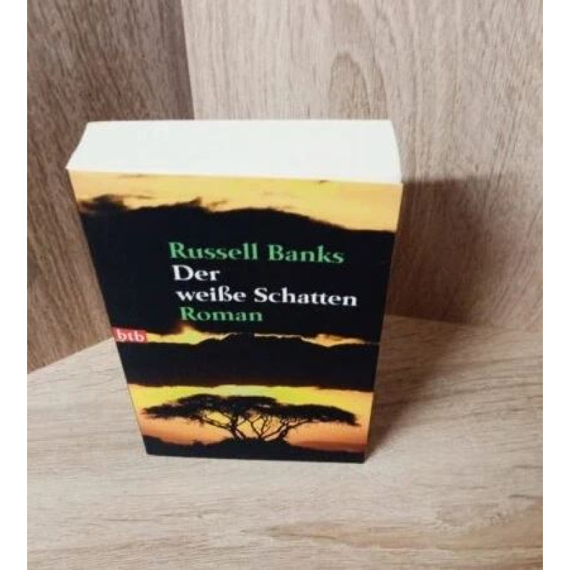 Russell Banks-Der weiße Schatten .