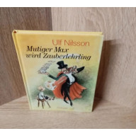 Ulf Nilsson-Mutiger Max wird Zauberlehrling. Oetinger-Hardcover.