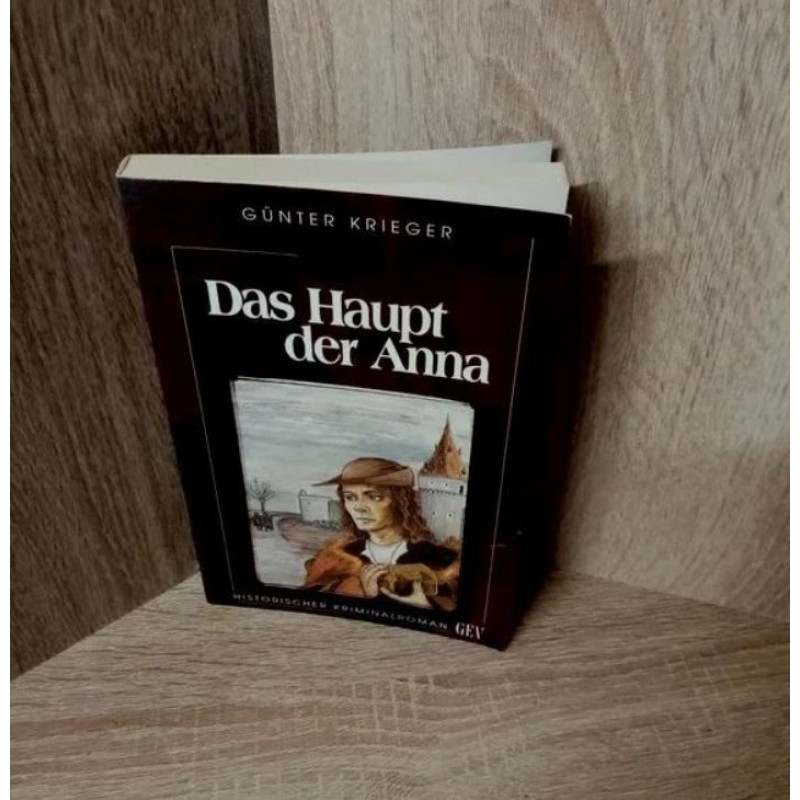 Günter Krieger-Das Haupt der Anna.