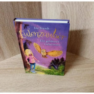 Brandt, Ina-Eulenzauber (1). Ein goldenes Geheimnis. Hardcover.