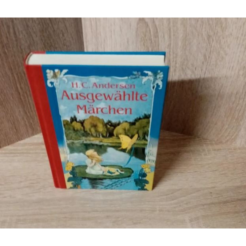 Andersen, H.C.Ausgewählte Märchen. Bechtermünz-Hardcover.
