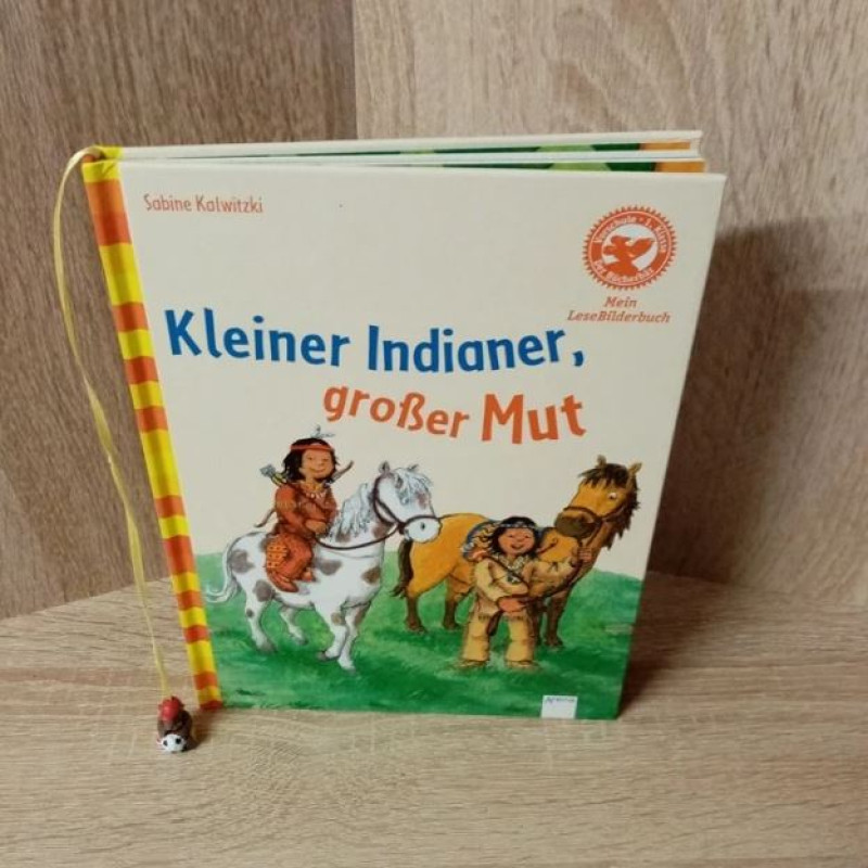 Sabine Kalwitzki-Kleiner Indianer, großer Mut. Hardcover-