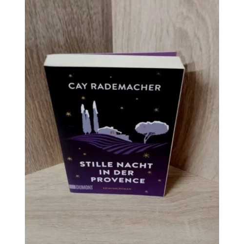 Stille Nacht in der Provence von Cay Rademacher (2021, Taschenbuch)