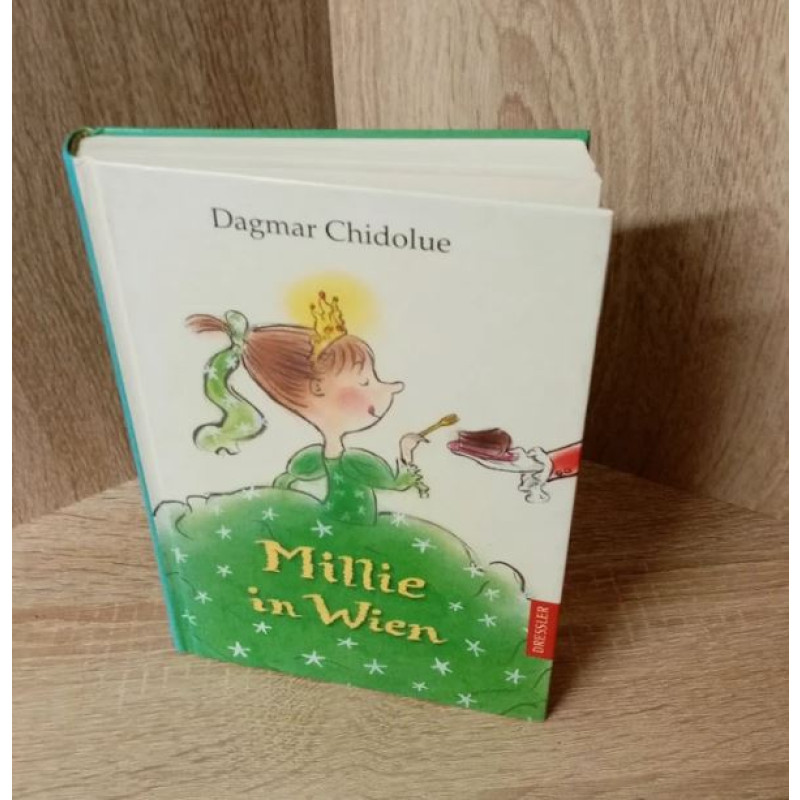 Dagmar Chidolue-Millie in Wien. Hardcover,