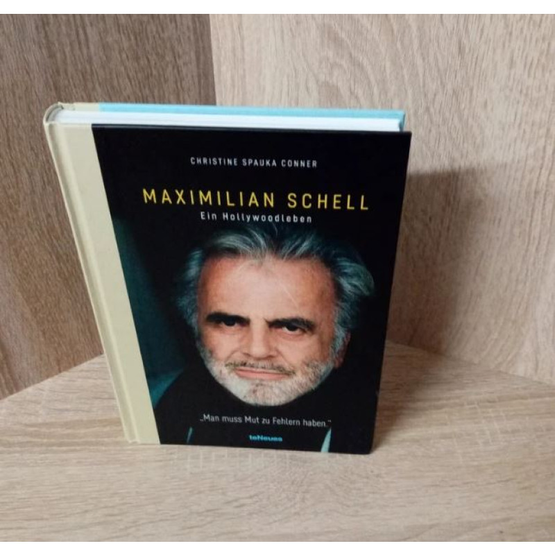 Christine Spauka Conner-Maximilian Schell. Hardcover
