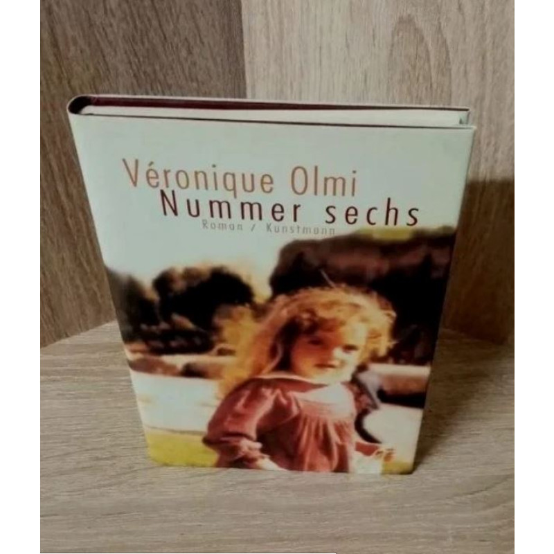 Véronique Olmi: NUMMER SECHS -HC-