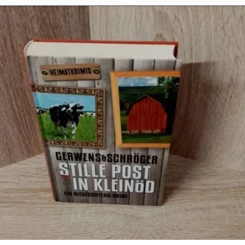 Gerwens & Schröger - Stille Post in Kleinöd Ein Niederbayern Krimi