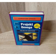 Christian Spanik-Projekt OMEGA: Band 1., Tim und die Saboteure.  Ellermann-Hardcover.