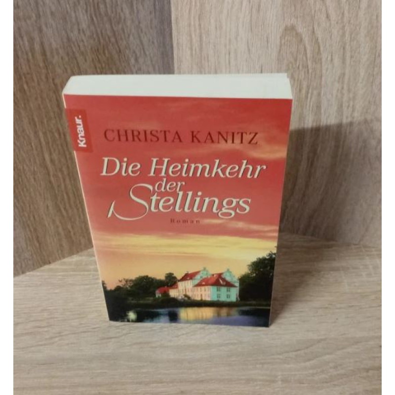 Christa Kanitz-Die Heimkehr der Stellings-