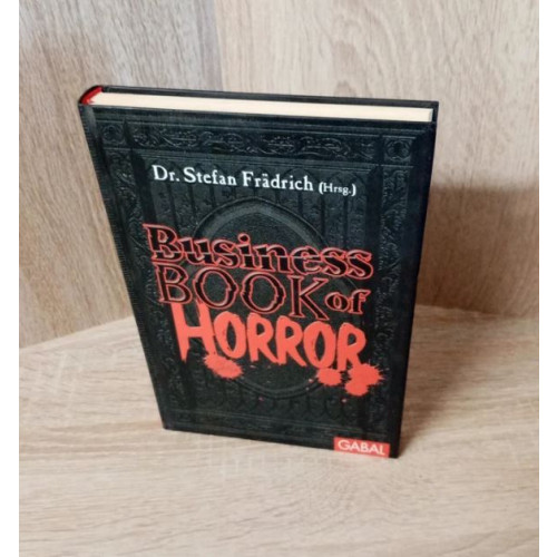 Stefan Frädrich-Business Book of Horror. Hardcover-GABAL.