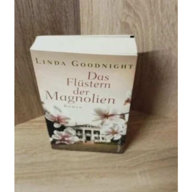 Linda Goodnight-Das Flüstern der Magnolien