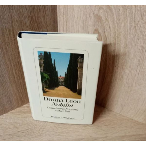 Donna Leon-Nobiltà – Commissario Brunettis siebter Fall. Hardcover.